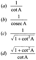 MCQ Questions for Class 10 Maths Introduction to Trigonometry with Answers 17