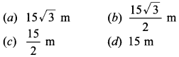 MCQ Questions for Class 10 Maths Application of Trigonometry with Answers 32